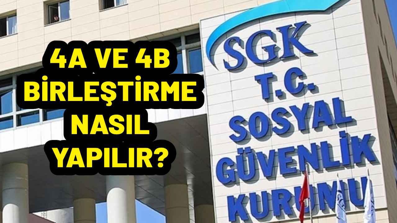 Bağ-Kur ile SSK günleri nasıl birleştirilir? Hem 4A hem de