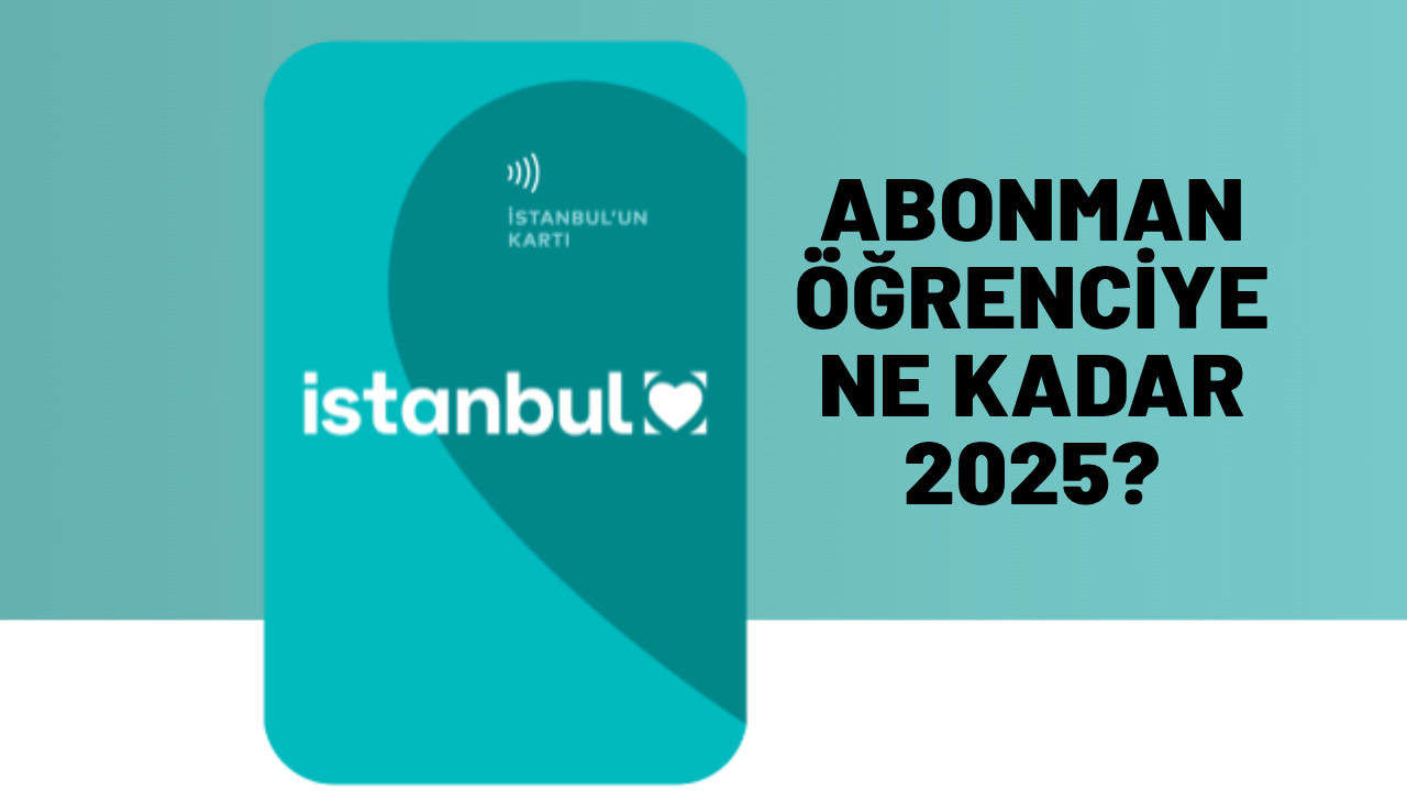 Öğrenciler yeni yılda abonman için ne kadar ödüyor açıklandı. İstanbul